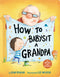 How to Babysit a Grandpa board book ToyologyToys