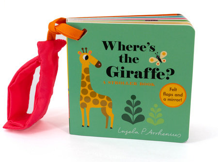 Where's the Giraffe? : A Stroller Book