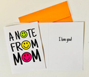A Note From Mom Greeting  Card