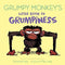 Grumpy Monkey's Little Book of Grumpiness