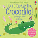 Don't Tickle the Crocodile