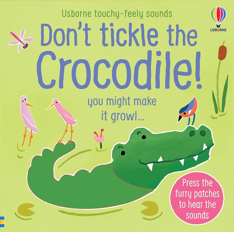 Don't Tickle the Crocodile