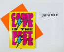 Camp Life Is The Best Life - Greeting Card