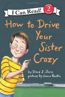 How to Drive Your Sister Crazy (L2)