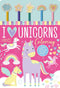I Love Unicorns Coloring Book