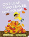 One Leaf, Two Leaves Count with Me!!