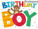 Birthday Boy Gift Enclosure