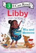 Libby Loves Science: Mix and Measure (L3)