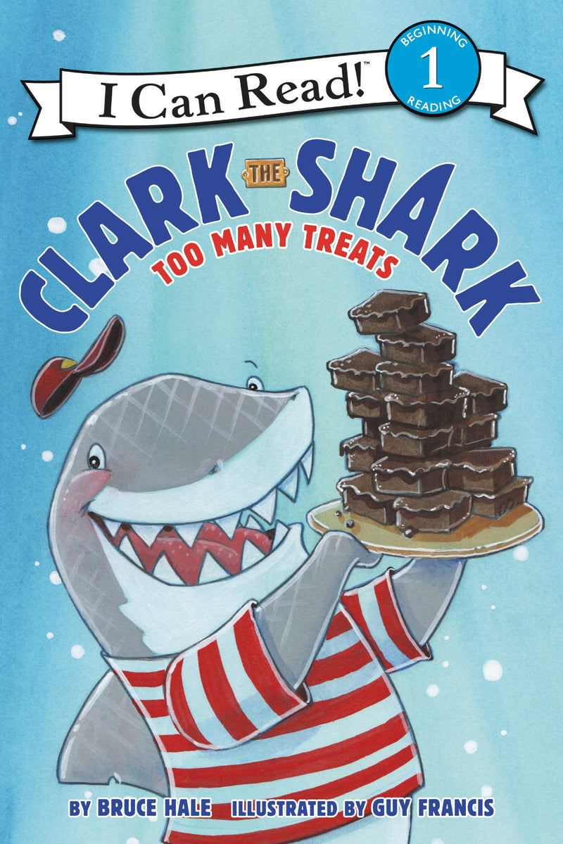 Clark the Shark: Too Many Treats (L1)