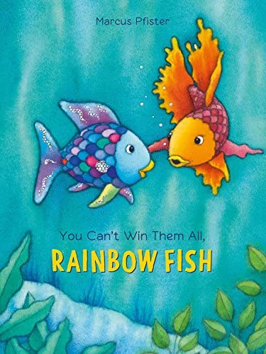 You Can't Win Rainbow Fish