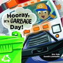 Hooray, It's Garbage Day - Toyology Toys